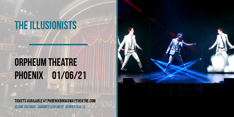 The Illusionists [CANCELLED] at Orpheum Theatre