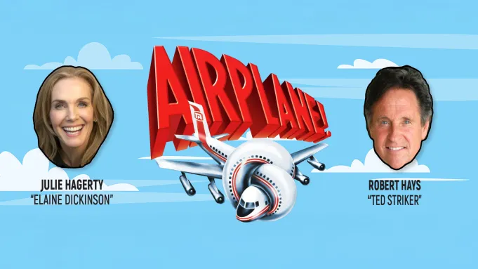 Airplane! Live with Julie Hagerty and Robert Hays